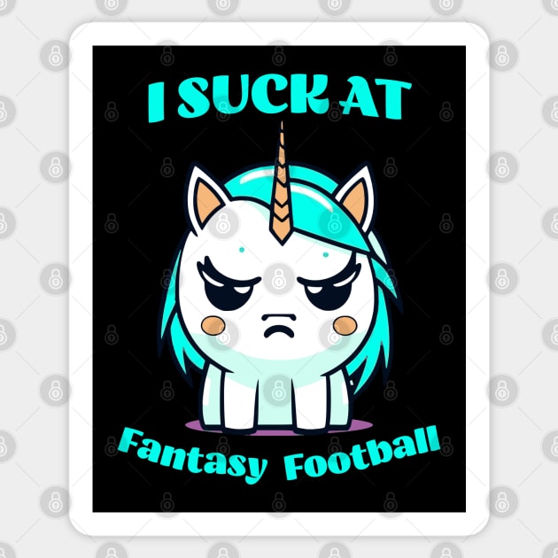 I suck at Fantasy Football Unicorn Sticker by JoeStylistics